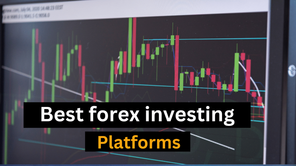 forex investing platforms